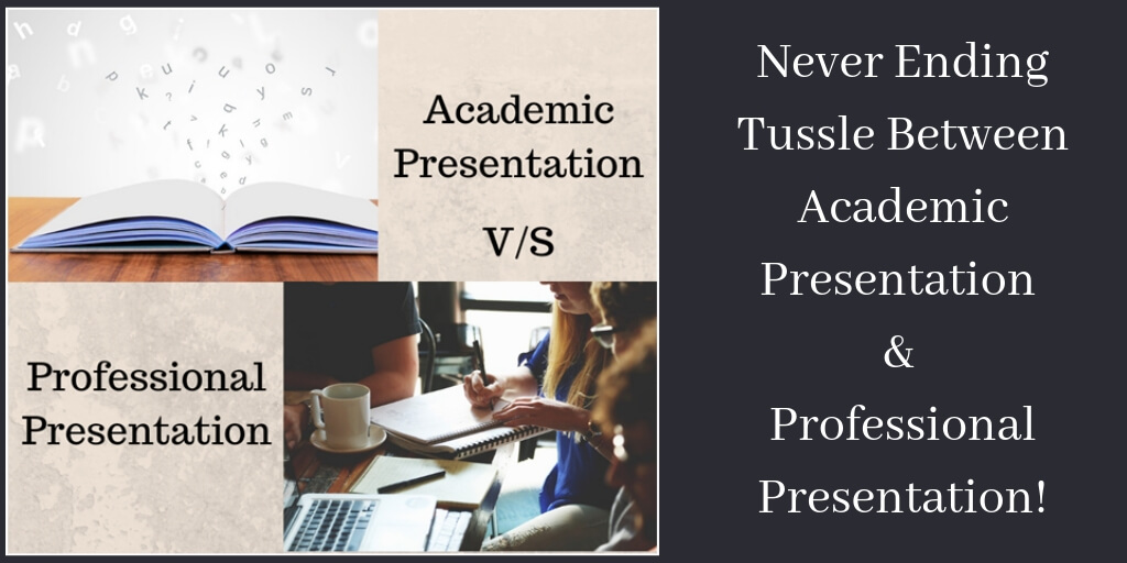 Difference Between Professional And Academic Presentation: A Pocket Guide