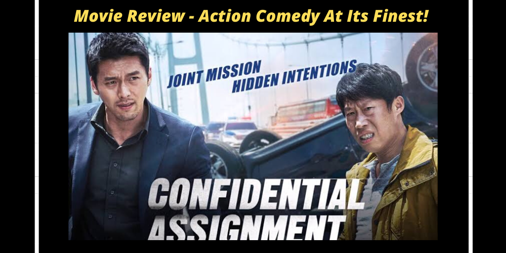 Confidential Assignment Movie Review: Action Comedy At Its Finest!