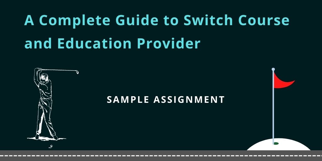 A Guide to Switch Course and Education Provider