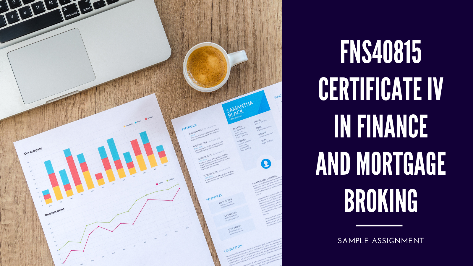 FNS40815 Certificate IV in Finance and Mortgage Broking Assessment Answer