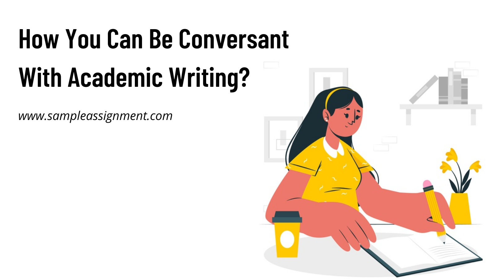 Conversant With Academic Writing