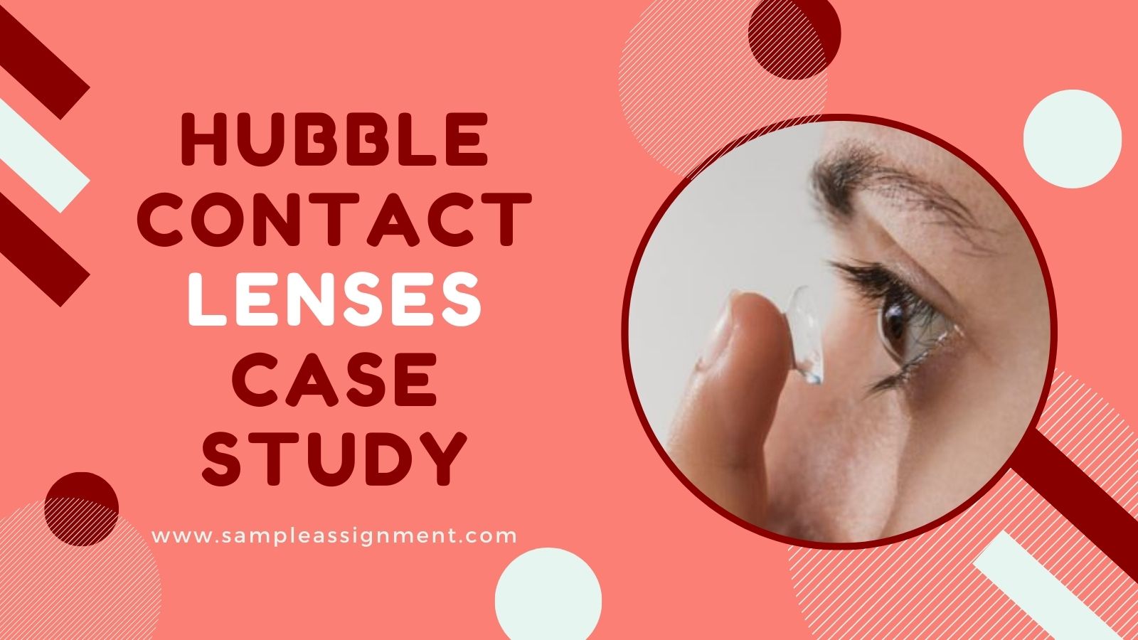 Hubble Contact Lenses Case Study Help