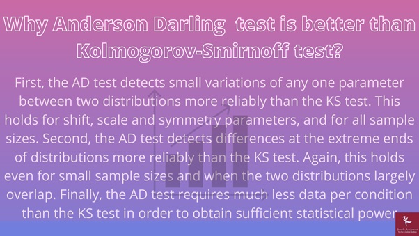 why anderson darling test is better than kolmogorov smirnoff test