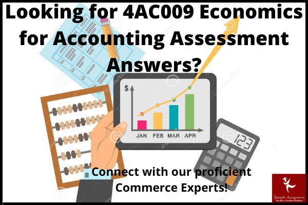 4ac009 economics for accounting assessment answers