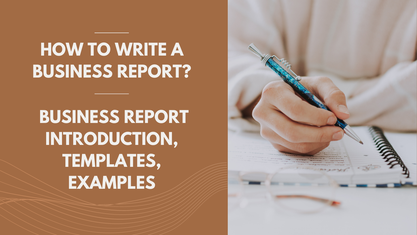 How to Write A Business Report: Guide To Writing A Perfect Business Report