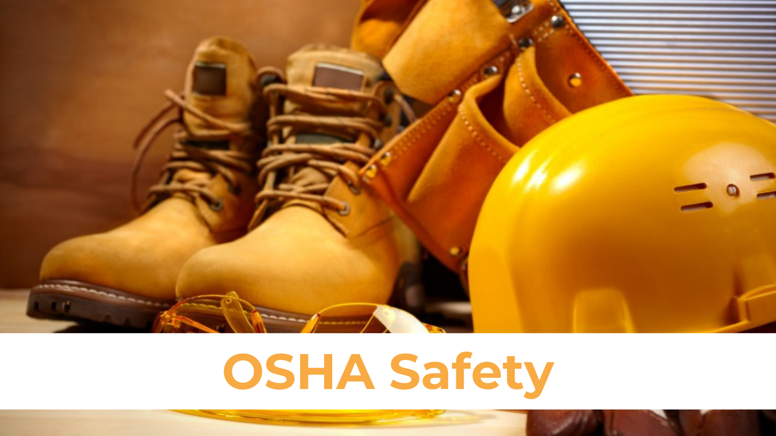 OSHA Safety